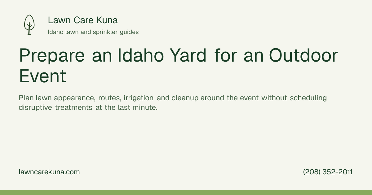Lawn Care Kuna branded graphic: Prepare an Idaho Yard for an Outdoor Event.