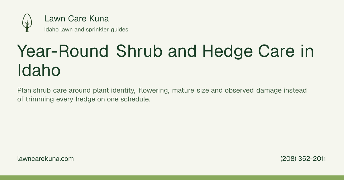 Lawn Care Kuna branded graphic: Year-Round Shrub and Hedge Care in Idaho.
