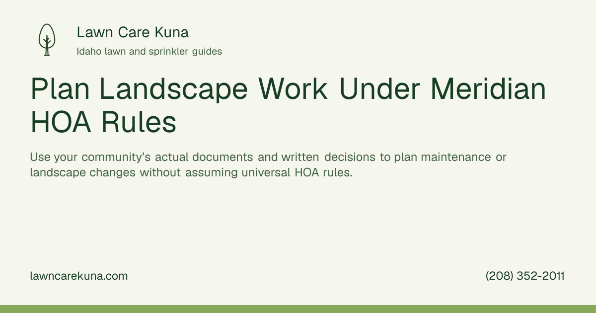 Lawn Care Kuna branded graphic: Plan Landscape Work Under Meridian HOA Rules.