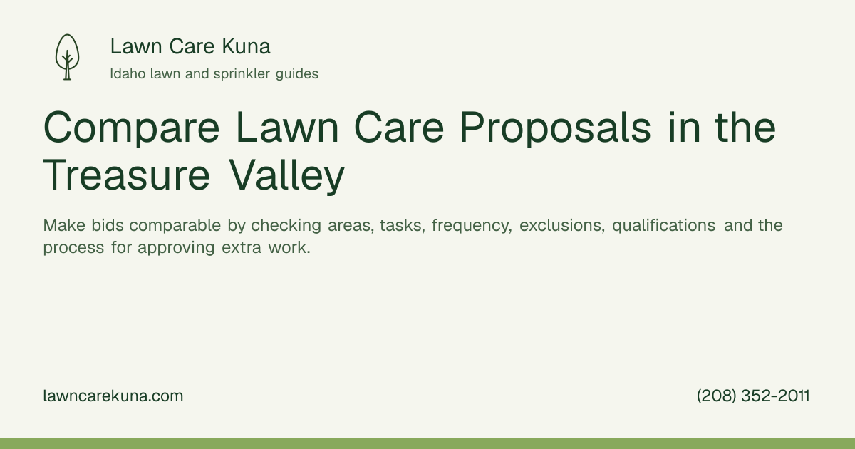 Lawn Care Kuna branded graphic: Compare Lawn Care Proposals in the Treasure Valley.